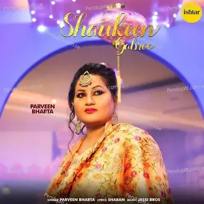 Shaukeen Gabroo - Parveen Bharta album cover 