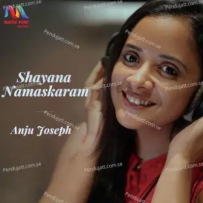 Shayana Namaskaram - Anju Joseph album cover 