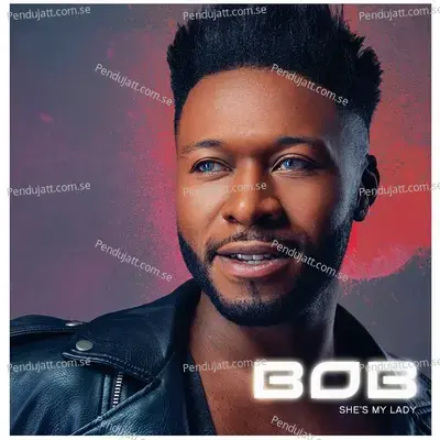 She  039 S My Lady - Bob album cover 