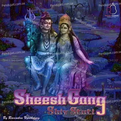 Sheesh Gang - Shiv Stuti - Ravindra Upadhyay album cover 