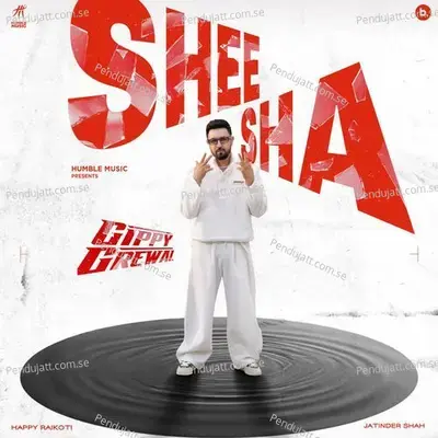 Sheesha - Gippy Grewal album cover 
