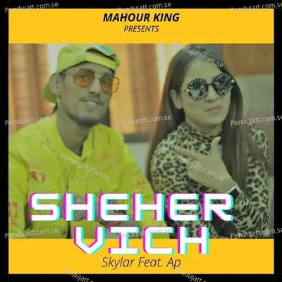 Sheher Vich - Skylar album cover 