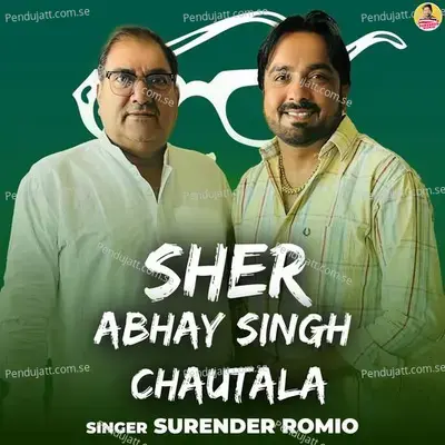 Sher Abhay Singh Chautala - Surender Romio album cover 