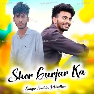 Sher Gurjar Ka - Unmesh Tayade album cover 