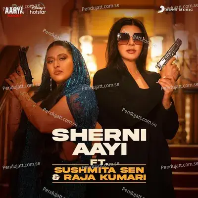 Sherni Aayi - Raja Kumari album cover 