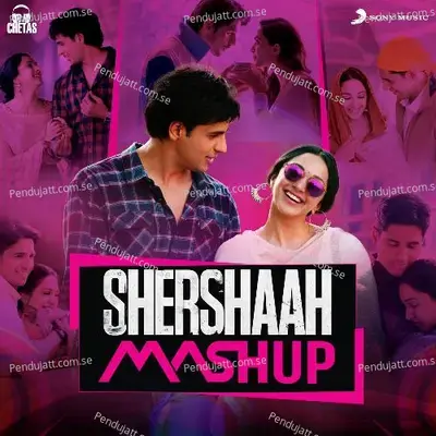 Shershaah Mashup - Dj Chetas album cover 