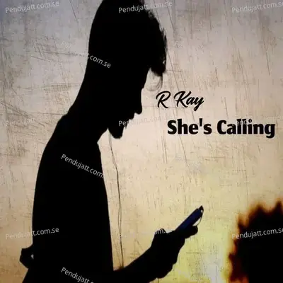 Shes Calling - Rkay album cover 