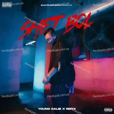 Shet Bol - Young Galib album cover 