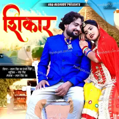 Shikaar - Lal Singh Rao album cover 