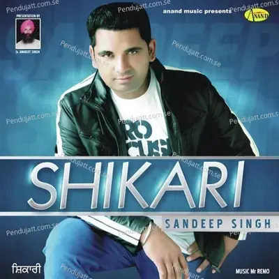 Shikari - Sandeep Singh album cover 