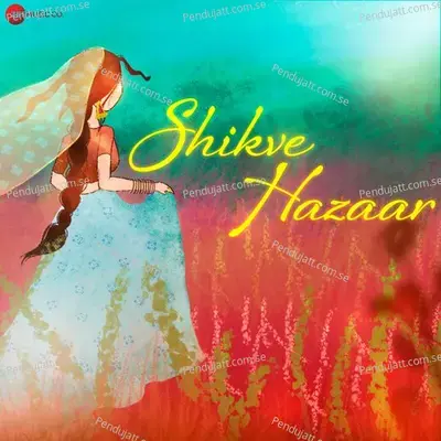 Shikve Hazaar - Sakshi Holkar album cover 