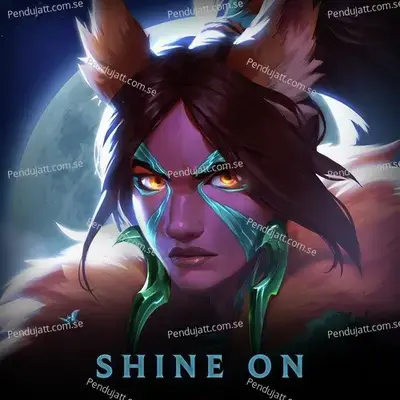 Shine On - Legends of Runeterra album cover 