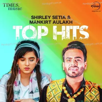 Naiyo Jaana - Shirley Setia album cover 