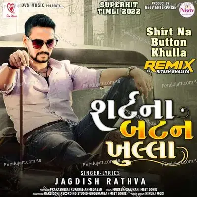 Shirt Na Button Khulla - Mukesh Chauhan cover album