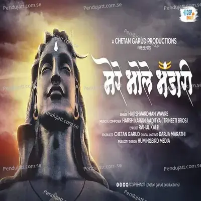 Shiv Bhola Bhandari - Harshvardhan Wavre album cover 