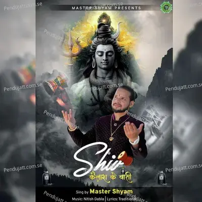 Shiv Kailash Ke Vasi - Master Shyam album cover 