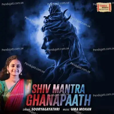 Shiv Mantra Ghanapaath - Sooryagayathri album cover 