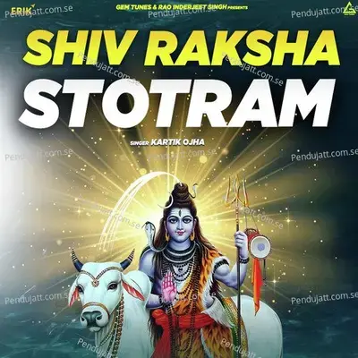 Shiv Raksha Stotram - Kartik Ojha album cover 