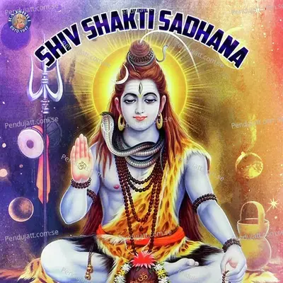 Shiv Shakti Sadhana - Ketaki Bhave-Joshi