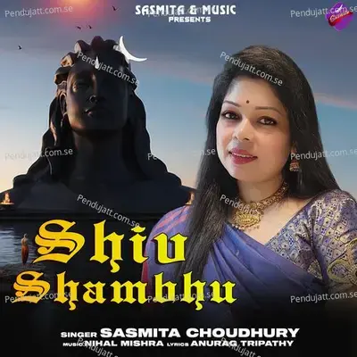 Shiv Shambhu - Sasmita Choudhury album cover 