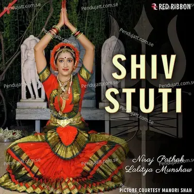 Shiv Stuti - Niraj Pathak cover album