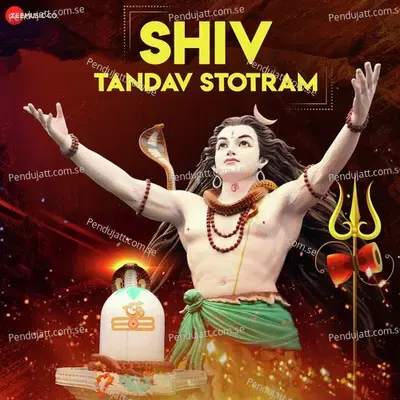 Shiv Tandav Stotram - Zee Music Devotional - Amjad Nadeem