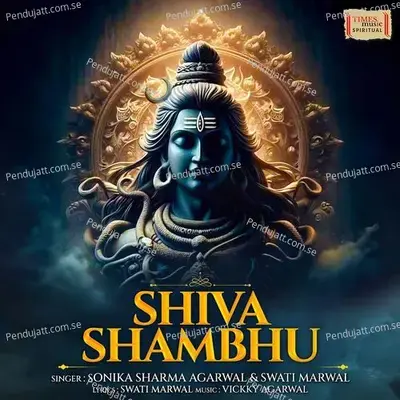 Shiva Shambhu - Swati Marwal album cover 