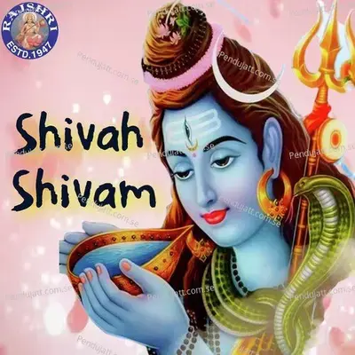 Shivah Shivam - Various Artists
