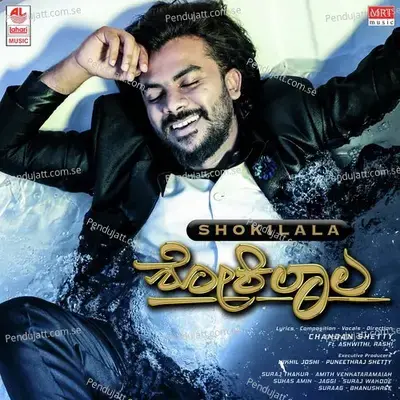 Shokilala - Chandan Shetty album cover 
