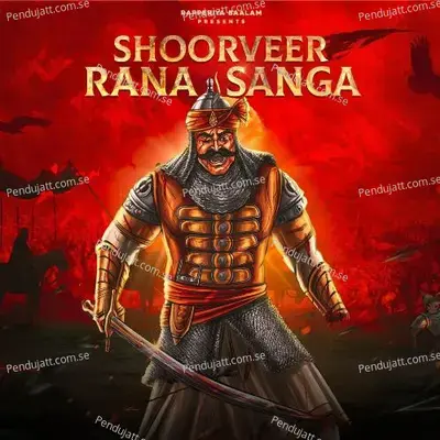 Shoorveer Rana Sanga - Rapperiya Baalam album cover 