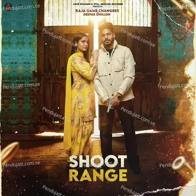 Shoot Range - Raja Game Changerz album cover 