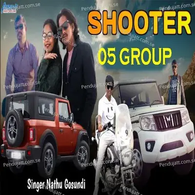 Shooter 05 Group - Nathu Gosundi album cover 