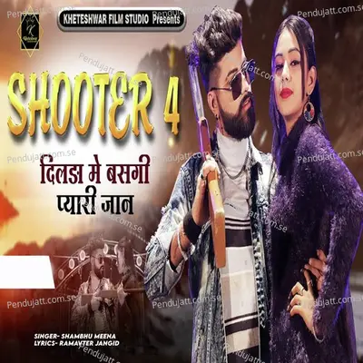 Shooter 4 - Shambhu Meena album cover 