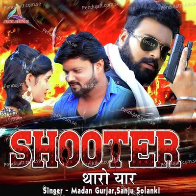 Shooter Tharo Yaar - Madan Gurjar album cover 