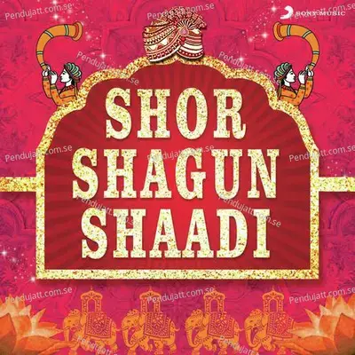 Shor Shagun Shaadi  Mix By Aishwarya Tripathi  - Various Artists cover album