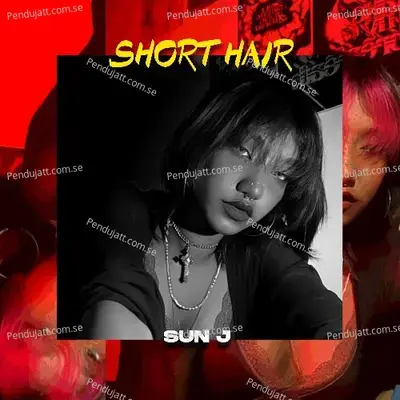 Short Hair - Sun J album cover 