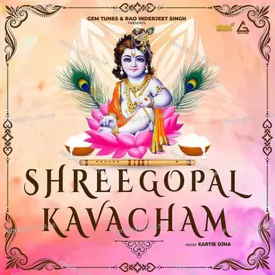 Shree Gopal Kavacham - Kartik Ojha album cover 