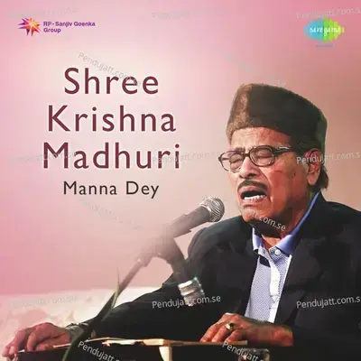 Mere Nainon Ko Neelmani Bhay Gayore - Manna Dey album cover 