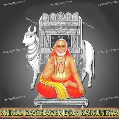 Shree Raghavendra Karuneya - Sindhu R. cover album