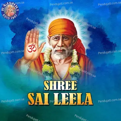 Shree Sai Leela - Various Artists cover album