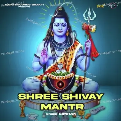 Shree Shivay Mantr - Simran Bagga album cover 