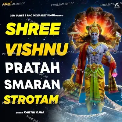 Shree Vishnu Pratah Smaran Strotam - Kartik Ojha album cover 