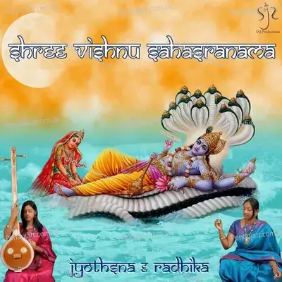 Shree Vishnu Sahasranama Stotram - Jyotsna Radhakrishnan album cover 