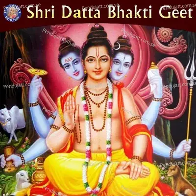 Shri Datta Bhakti Geet - Various Artists cover album