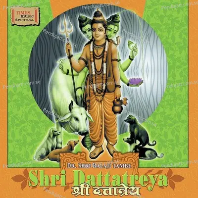 Aum Dram Dattatreyaya Namah - Dr. Shri Balaji Tambe album cover 