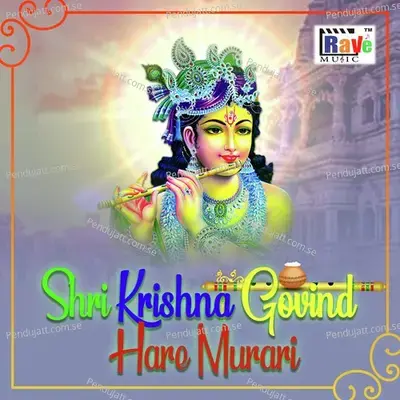 Shri Krishna Govind Hare Murari - Nasraj Ghimire album cover 