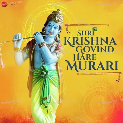 Shri Krishna Govind Hare Murari - Uvie album cover 