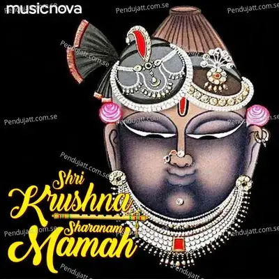 Krishna Dhun - Shri Krushna Sharanam Mamah - Lopita Mishra album cover 