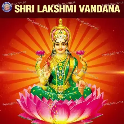 Shri Lakshmi Vandana - Various Artists