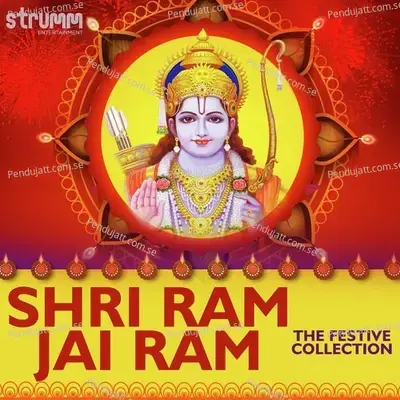 Shri Ram Jai Ram - The Festive Collection - Various Artists cover album